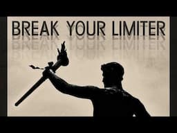 Break Your Limiter