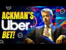 Billionaire Bill Ackman Buy Billions of Dollars Worth of Uber Stock