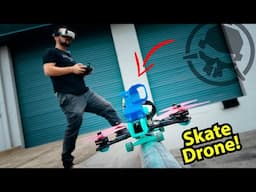 SkateDrone!!!