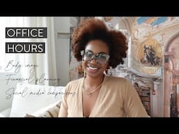 OFFICE HOURS W/ DR. KOLA | Social Media Comparison, Body Image, and Financial Planning