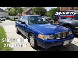 Maaco $499 Car Paint Job Special: Two Year Update (With Car Cover)