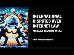 Internet Conflicts and Legal Jurisdiction