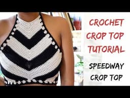 Crochet Speedway Crop Top Pattern. Tutorial from Start to Finish