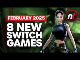 8 Exciting New Games Coming to Nintendo Switch - February 2025