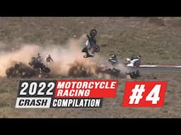 2022 Motorcycle Racing Crash Compilation #4