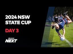 2024 NSW State Cup | Day 3