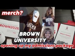 Brown University opening up my admissions package