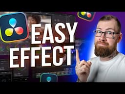 4 Easy Effects I Use In DaVinci Resolve 19 To Save Time!