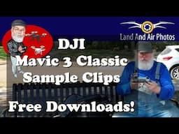 Planning to Buy Mavic 3 Classic? Watch / Download FREE Sample Clips Before You Buy!