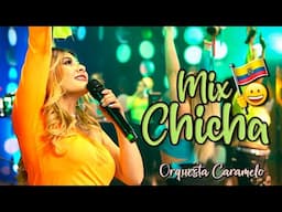 Mix Chicha // Orquesta Femenina Caramelo // Música Nacional del Ecuador