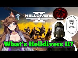 [Learning Democracy from Max0r] Helldivers 2 Trailer and Max0r Reaction