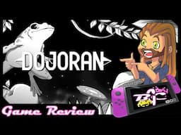 Dojoran - Nintendo Switch Game Review