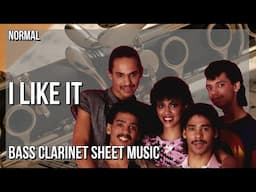 Bass Clarinet Sheet Music: How to play I Like It (Jeanette Harris Sax Cover) by El DeBarge