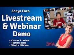 Zonya Foco Livestream and Webinar Demo