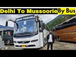 Delhi To Musoorie Bus