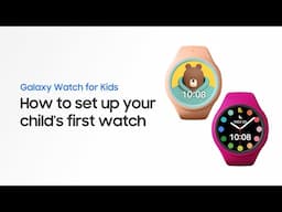 Galaxy Watch for Kids | Samsung Galaxy Watch7