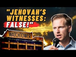 How I Discovered the Jehovah's Witnesses Religion is False