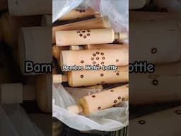 Bamboo water bottle , this is new model and 100% natural. #shortvideo  #anj_bamboo_craft