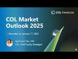 Market Outlook | COL Market Outlook 2025