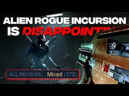 Alien Rogue Incursion Is Disappointing