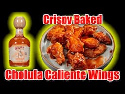 Cholula Caliente Mexican Chicken Wings - WHAT ARE WE EATING??