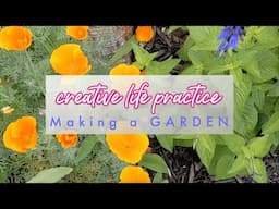 The making of a garden as a creative practice | Garden Vlog 1