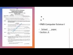 PMS computer science 1 2023 solved | CS solved papers