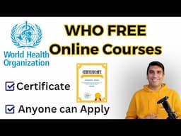 WHO Free Online Courses with Certificate | Anyone Can Apply