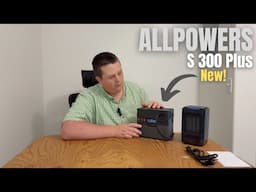 ALLPOWERS S300 Plus Portable Power Station Review