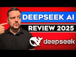 Deepseek AI Review - 2025 | I Tested This AI In Many Ways and Here Are My Thoughts