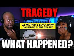 Black Hawk Helicopter Crashes Into American Airline Flight | Whose To Blame?