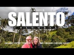 Two Weeks in Salento - Organic Coffee Tour and Hiking in Corcora Valley - Colombia