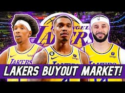 Lakers BEST Buyout Market Targets to COMPLETE New-Look Roster! | Lakers Buyout/Free Agent Options!