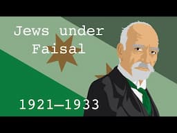 Jews under Faisal (1921-1933)