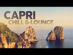 Capri Chill: The Ultimate Lounge Playlist