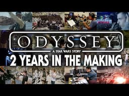 ODYSSEY: 2 Years in the Making