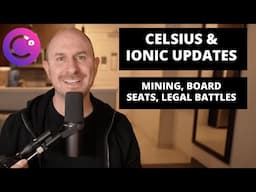 Celsius Updates: Figure Board Members, Mining Updates, Mashinsky & Legal Battles