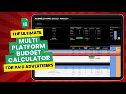 MULTI PLATFORM BUDGET CALCULATOR for SMMA Paid Ads Agency