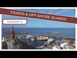 Norway's Fjord Country to The Off-Shore Islands | Ep. 170