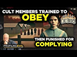 Cult Member Trained to Obey, Punished for Complying | Profiling Evil