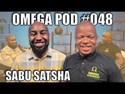 Sabu Satsha | Omega Pod 048