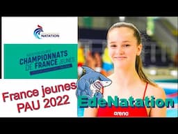 EdeNatation Championnat de France jeunes Pau 2022 Natation