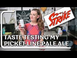 Taste Testing the Picket Line Pale Ale