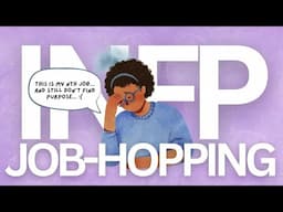 If You're An INFP Feeling Unfulfilled in Your Job, This is for you