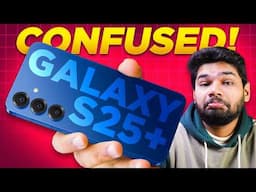 Samsung Galaxy S25+ full review in Hindi - OneUI 7 is fun but…!!! 🤔