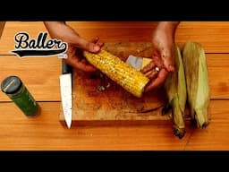 Smoked Corn On The Cob | Baller BBQ