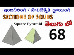 Square Pyramid Section Plane inclined to HP | Sections of solids animation