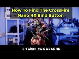 iFlight CineFlow 5 O4 6S - How to find the CrossFire Nano RX Bind Button