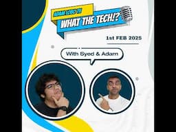 What The Tech: Ep.04 | Project Moohan Android Headset & Perplexity-TikTok Merger?