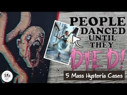 5 Mass HYSTERIA Cases || Splitting with Hysteria ILLUSTRATION